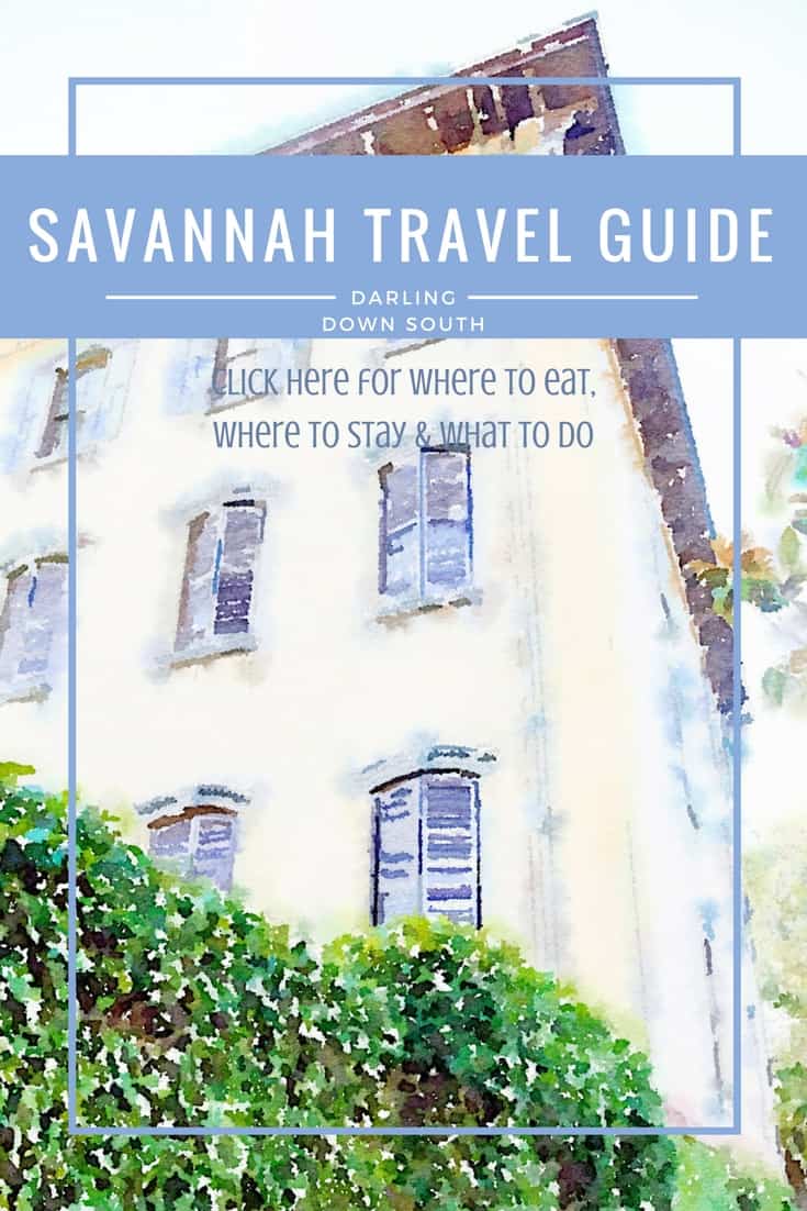 Savannah Travel Guide 